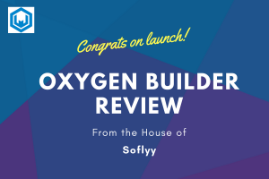 OxyGen Builder Review